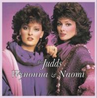 The Judds: Wynonna & Naomi